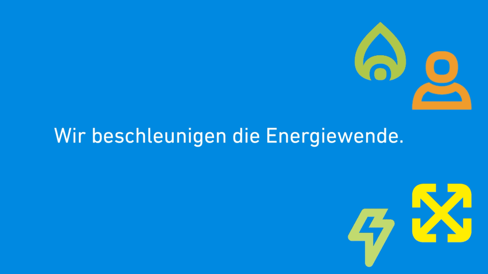 Wir beschleunigen die Energiewende